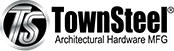 TownSteel Architectural Hardware